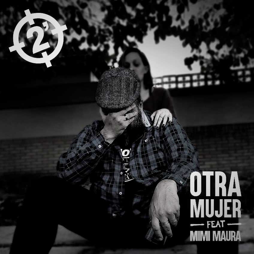 2 Minutos - 'Otra Mujer'