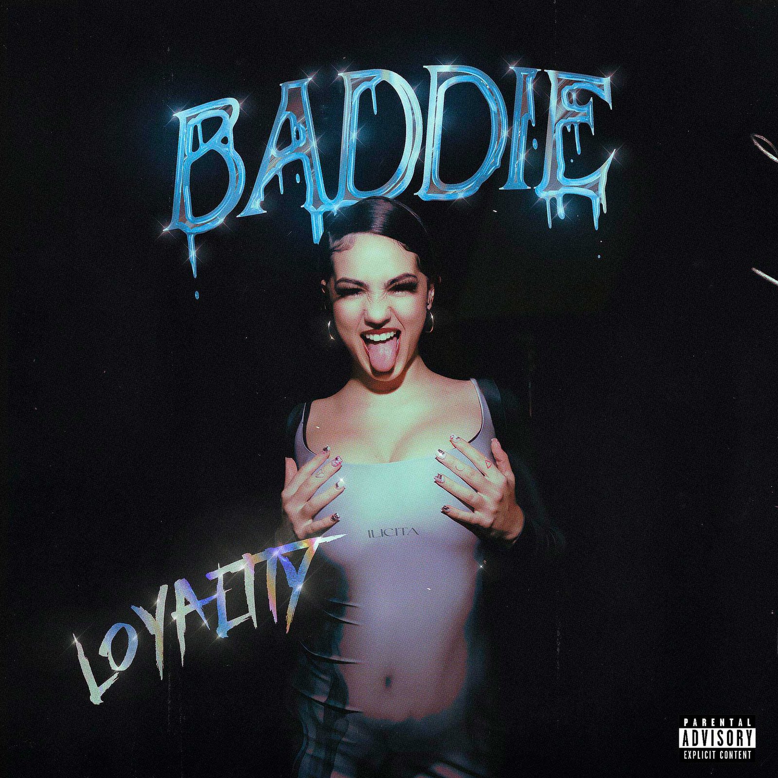 Loyaltty | Baddie | Carátula
