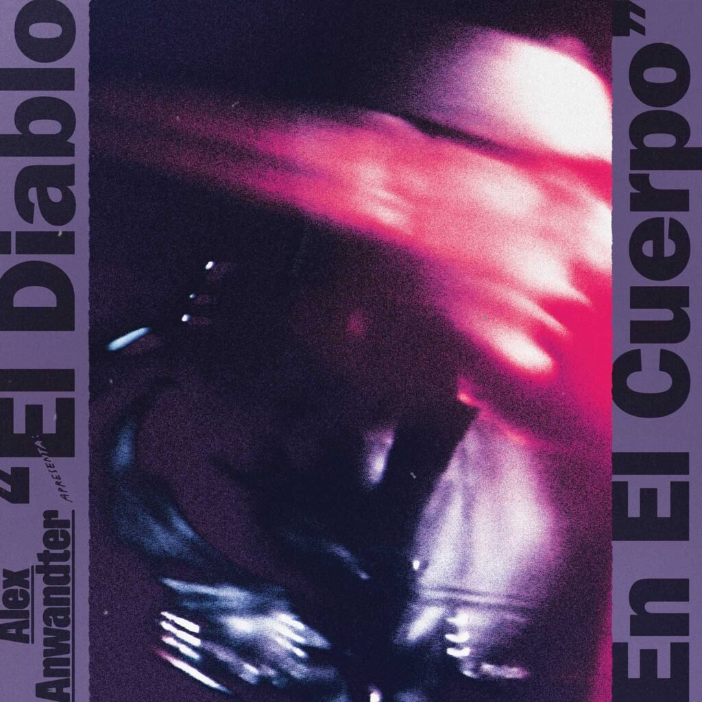Alex Anwandter | El Diablo en el Cuerpo | Carátula