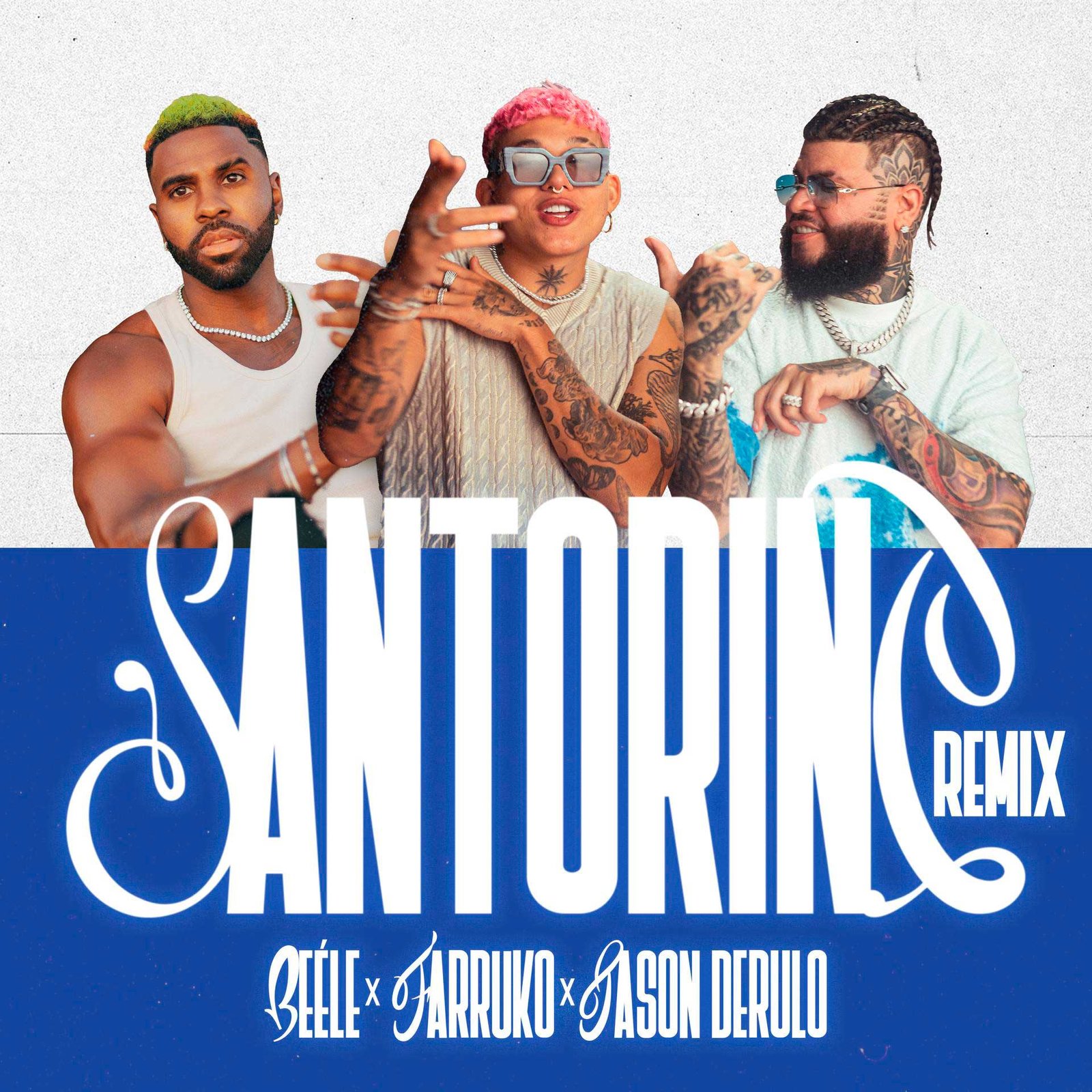 Jason Derulo | Beéle | Farruko | Santorini
