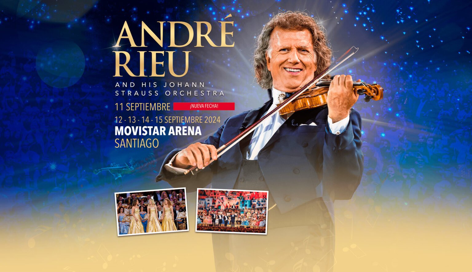 André Rieu en Movistar Arena | Día 01 | setlist.cl