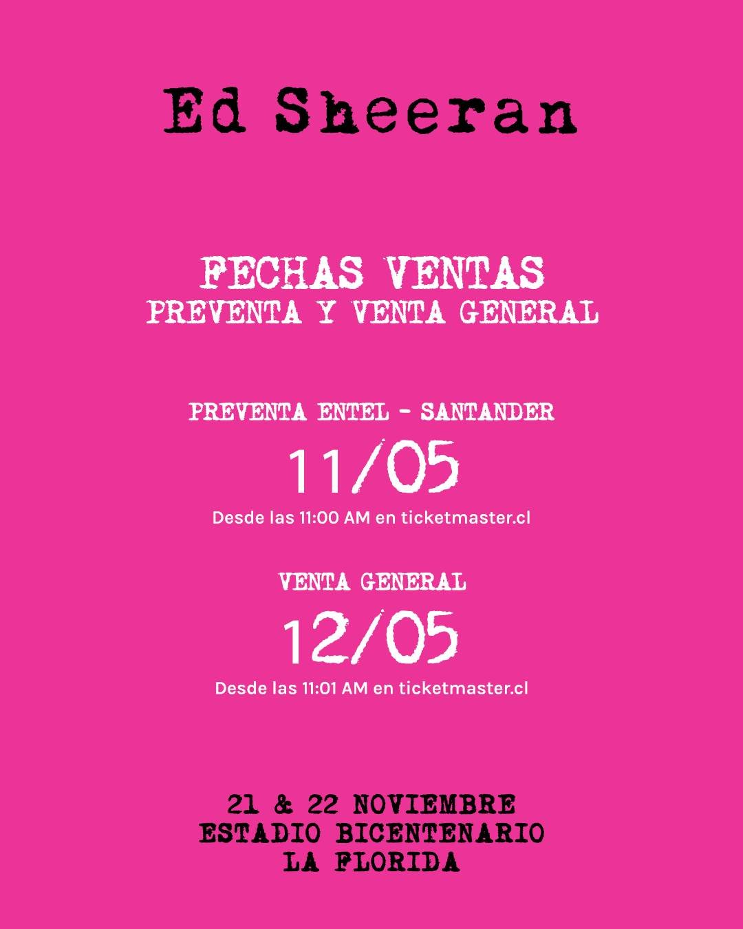 Ed Sheeran en el Estadio Bicentenario de La Florida | VENTA